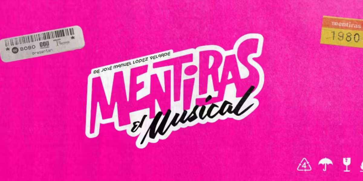 La temporada del musical ‘Mentiras’ continúa en el Teatro Mentiras Aldama